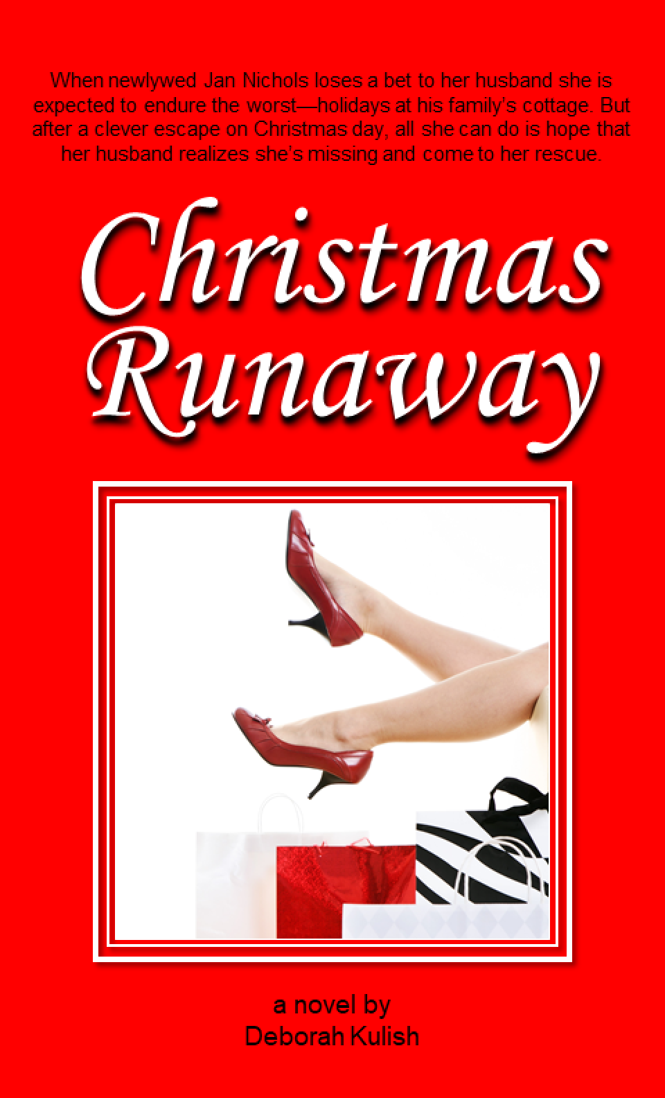 Christmas Runaway, a novel by Deborah Kulish