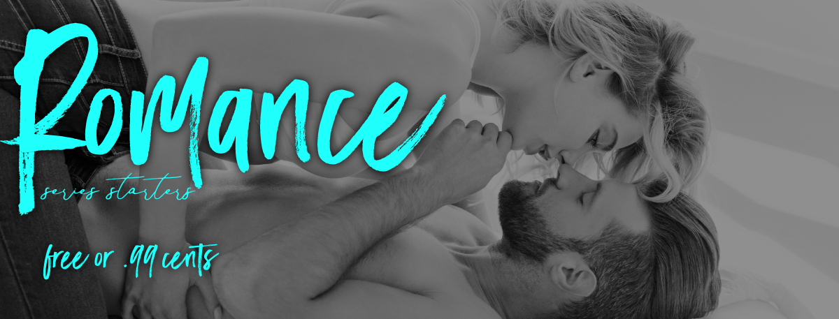 Romance Series Starters FREE or .99 cents