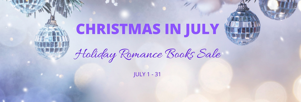 Christmas in July: Holiday Romance Books Sale