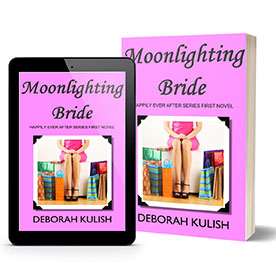 Moonlighting Bride, Happily Ever After First Novel